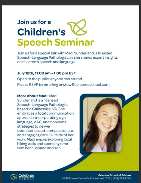 A flyer with the information about a children’s speech seminar at Celebree School with Madi Sunderland.