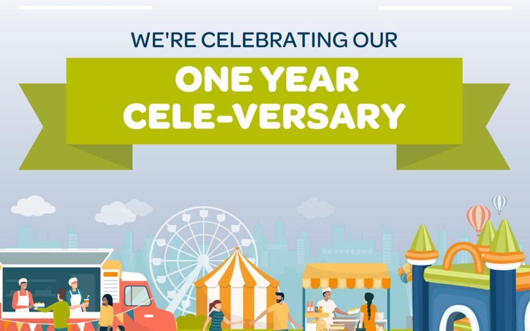 Celebrating Our One Year Anniversary