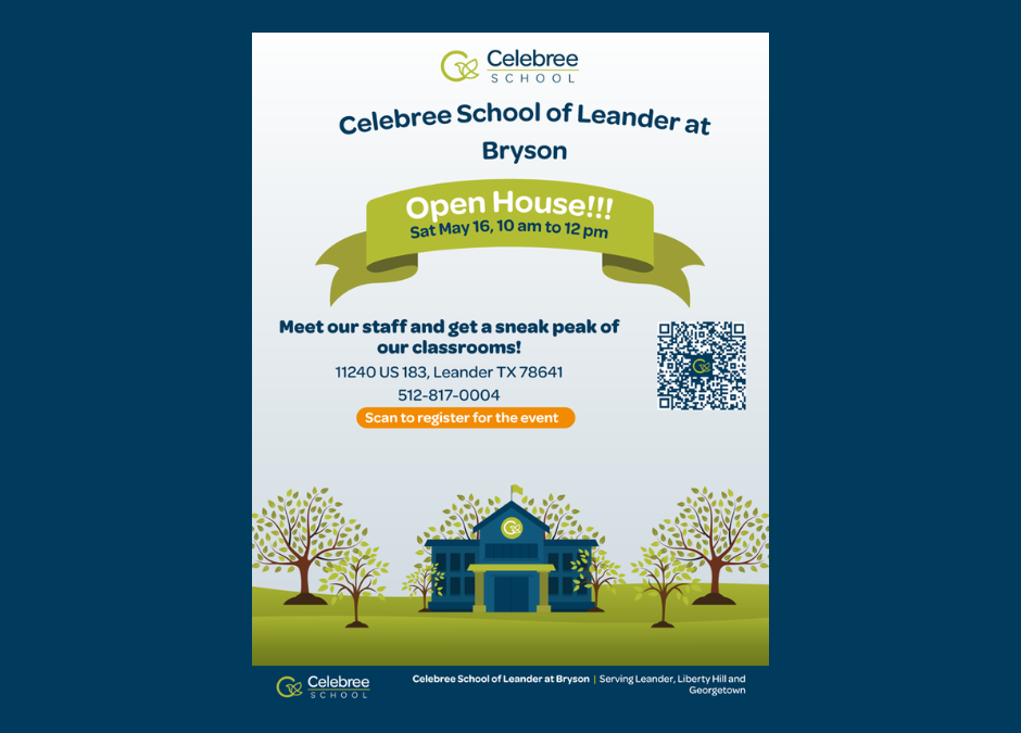 Join Our Open House at Celebree School of Leander at Bryson!