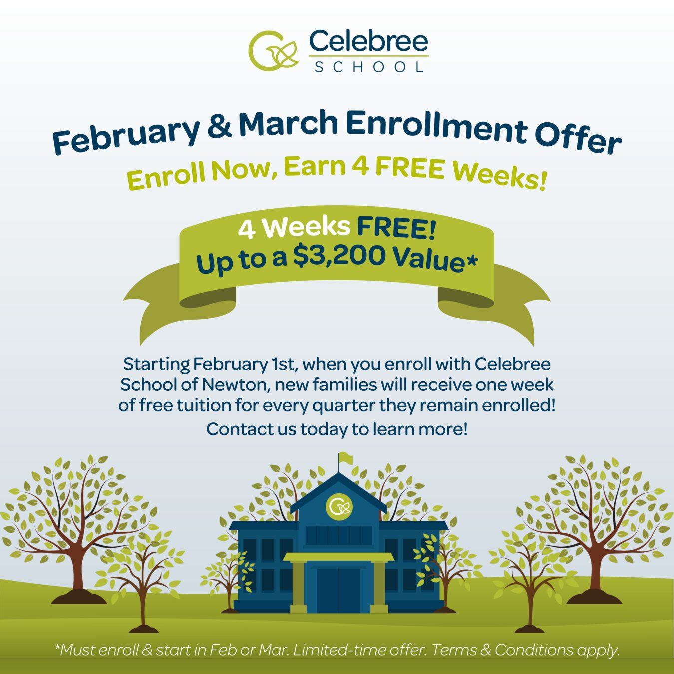Enroll and Earn 4 Weeks Free*