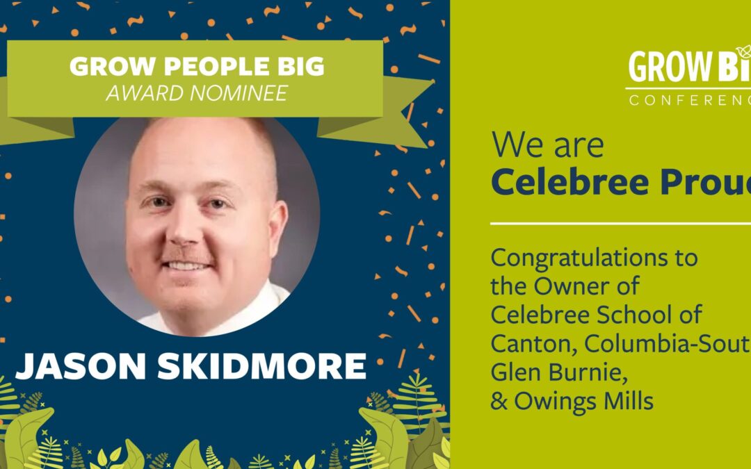 Celebree School of Owings Mills Owner Nominated for Grow Big Award