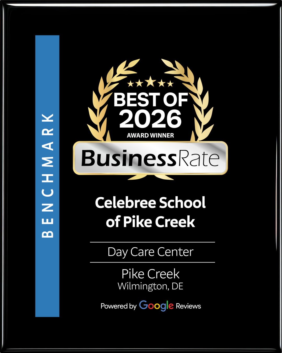 BusinessRate Best of 2026 Award plaque recognizing Celebree School of Pike Creek in Wilmington, Delaware as a top-rated day care center based on Google reviews.
