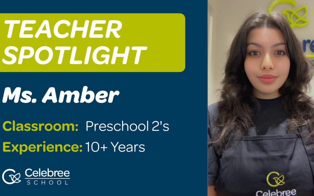 Getting to Know Ms. Amber: Dedicated Preschool Educator at Celebree School
