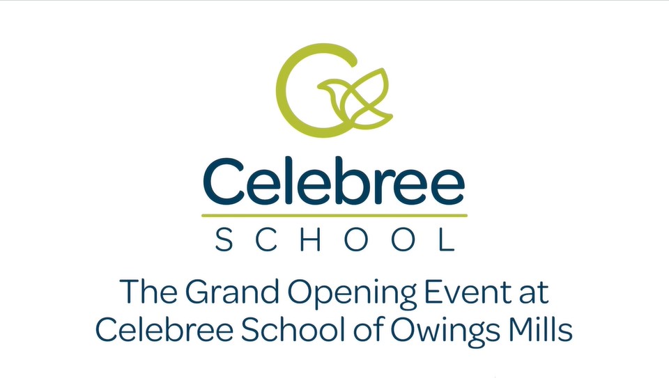 The Grand Opening Event at Celebree School of Owings Mills