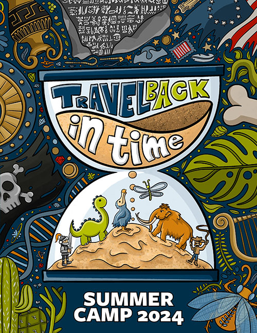 A poster that says Travel Back in Time Summer Camp 2024 with illustrations of dinosaurs, medieval images, and a cowboy. 